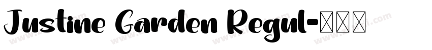 Justine Garden Regul字体转换